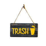Trash 5x10 Hanging Plus Wall or Door Sign | Home & Office Signage