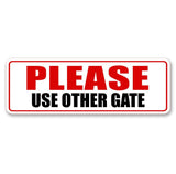 Standard Plus Please Use Other Gate Wall or Door Sign | Office Public Signage
