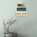 Signs ByLITA Standard Royal Room Wall or Door Sign
