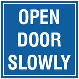 Signs ByLITA Square Open Door Slowly Sign - Easy Installation | Durable Material