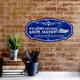 Victorian Plus Welcome Aboard Ahoy, Matey! Wall or Door Sign | Boat Welcome Sign