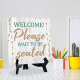Welcome! Please Wait to be Seated 5"x 5" Square Table Sign With Acrylic Easel | Restaurant & Cafe Décor