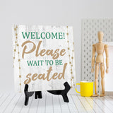 Welcome! Please Wait to be Seated 5"x 5" Square Table Sign With Acrylic Easel | Restaurant & Cafe Décor