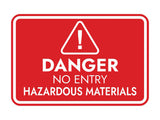 Signs ByLITA Classic Framed Danger: No Entry - Hazardous Materials Door or Wall Sign Easy Installation | Health And Safety | Building And Warning Signs