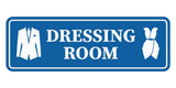 Standard Dressing Room Wall or Door Sign