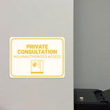 Classic Framed Plus Private Consultation – No Unauthorized Access Door or Wall Sign | Hygiene and Safety Signage