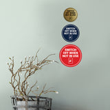 Circle Switch Off When Not In use Wall or Door Sign
