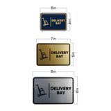 Signs ByLITA Classic Framed Delivery Bay Door or Wall Sign Easy Installation | Health And Safety | Building And Hospitality Signs
