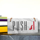 Push 5" x 10" Hanging Wall or Door Sign | Rustic Twine | Signs for Home and Business