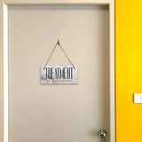 Treatment In Progress 5" x 10" Hanging Wall or Door Sign | Rustic Twine | Signs for Home and Business