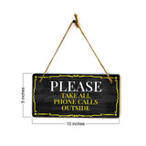 Please Take All Phone Calls Outside 5x10 Hanging Plus Wall or Door Sign | Office Decor