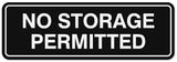 Signs ByLITA Standard No Storage Permitted Sign - Easy Installation | Durable Wall or Door