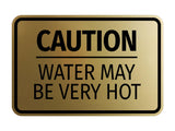 Signs ByLITA Classic Framed Caution Water May be Very Hot Durable Sign | Easy Installation | Elegant Design Wall or Door Sign