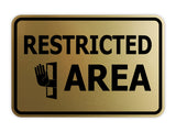 Classic Framed Restricted Area Wall or Door Sign