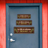 Standard Plus La vida es cabrona but so am I Door or Wall Sign | Funny Spanish Signs For Stores & Businesses