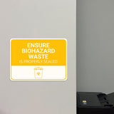 Classic Framed Plus Ensure Biohazard Waste Is Properly Sealed Door or Wall Sign | Hygiene and Safety Signage