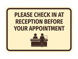 Classic Framed Please Check In At Reception Before Your Appointment Wall or Door Sign
