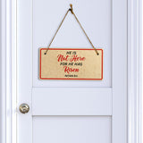 He Is Not Here For He Has Risen Matthew 28:6 5x10 Hanging Plus Wall or Door Sign | Religious Home Decor