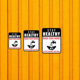 Portrait Round Plus Stay Healthy Wash Your Hands After Leaving This Area Wall or Door Sign | Farm/Barn Warning Signage