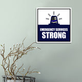 Square Plus Emergency Services Strong Wall or Door Sign | Police First Responders Appreciation Signage