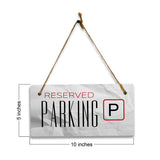 Reserved Parking 5" x 10" Hanging Wall or Door Sign | Rustic Twine | Signs for Home and Business