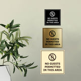 Signs ByLITA Square No Guests Permitted In This Area Wall or Door Sign