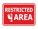 Classic Framed Restricted Area Wall or Door Sign