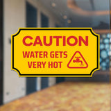 Notched Standard Caution Water Gets Very Hot Wall or Door Sign | Safety & Caution