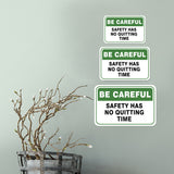 Classic Framed Plus Be Careful Safety Has No Quitting Time Door or Wall Sign | Funny Workspace Signage