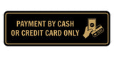 Signs ByLITA Standard Payment by Cash or Credit Card Only Door or Wall Sign Durable ABS Plastic | Laser Engraved | Easy Installation | Elegant Design