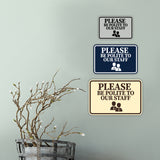 Classic Framed Please Be Polite to Our Staff Wall or Door Sign