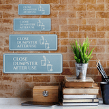 Standard Plus Close Dumpster After Use Wall or Door Sign | Workplace Hygiene Signage