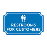 Notched Standard Restrooms for Customers Wall or Door Sign