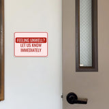Classic Framed Plus Feeling Unwell? Let Us Know Immediately Door or Wall Sign | Medical Facility Greeting & Reception