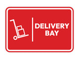 Signs ByLITA Classic Framed Delivery Bay Door or Wall Sign Easy Installation | Health And Safety | Building And Hospitality Signs