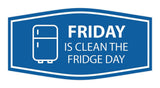 Signs ByLITA Fancy Friday Is Clean The Fridge Day Wall or Door Sign