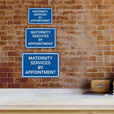 Classic Framed Plus Maternity Services By Appointment Door or Wall Sign | Medical Specialism Rooms