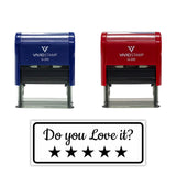 All Quality Do You Love It? Self-Inking Rubber Stamp | Business and Packaging Stamps