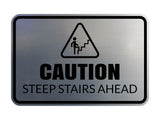 Signs ByLITA Classic Framed Caution: Steep Stairs Ahead Door or Wall Sign Easy Installation | Health And Safety | Building And Warning Signs