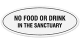 Signs ByLITA Oval NO FOOD OR DRINK IN THE SANCTUARY Sign - Laser-Engraved Lettering | Durable ABS Plastic | Vibrant Colors | Powerful Foam Tape