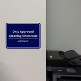 Classic Framed Plus Only Approved Cleaning Chemicals Allowed Door or Wall Sign | Workplace Safety & First Aid