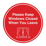 Signs ByLITA Circle Please Keep Windows Closed When You Leave Wall or Door Sign
