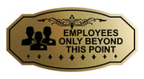 Victorian Employees Only Beyond This Point (Workers) Wall or Door Sign