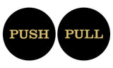 2" Round Push Pull Door Signs (Multipacks)