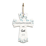 For nothing will be impossible with God. Luke 1:37 11.5" x 8" Cross Hanging Sign | Rustic Twine | Inspiring Religious Bible Decor