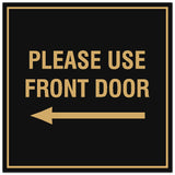 Signs ByLITA Square Please Use Front Door Left Sign - Easy Installation | Durable Material