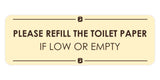 Signs ByLITA Standard Please Refill the Toilet Paper if Low or Empty Door or Wall Sign Easy Installation | Shared Accommodation | Sign for Home, Business, AirBNB and Office Spaces