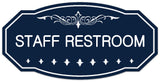 Signs ByLITA Victorian Staff Restroom Wall or Door Sign - Easy Installation | Durable Wall or Door