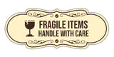 Signs ByLITA Designer Fragile Items Handle with Care Wall or Door Sign