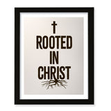 Designs ByLITA Rooted In Christ, Wall Print Art | Religious Home Decor (Unframed or Framed)